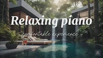 [Playlist] Relaxing Piano for Everyday Feels Like a Holiday